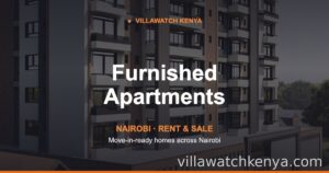 Furnished Apartments for Rent & Sale in Nairobi